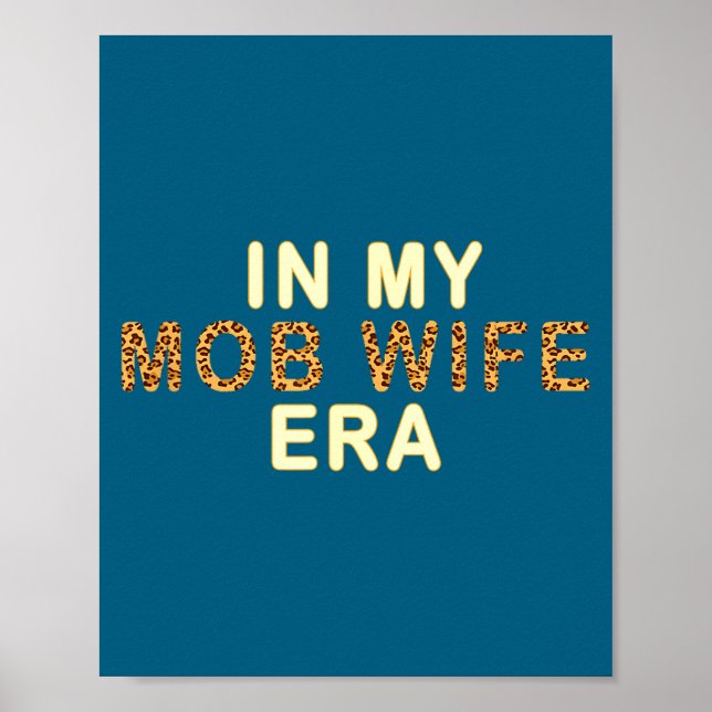 Affiche Mob Wife Era Shirt Swea Funny Gift For Women  (Devant)