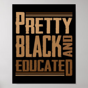 Affiche Moche Noire Et Éduquée Je Suis La Forte Africaine