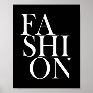 Affiche MODE - Citation de fashionista typographe noir ten