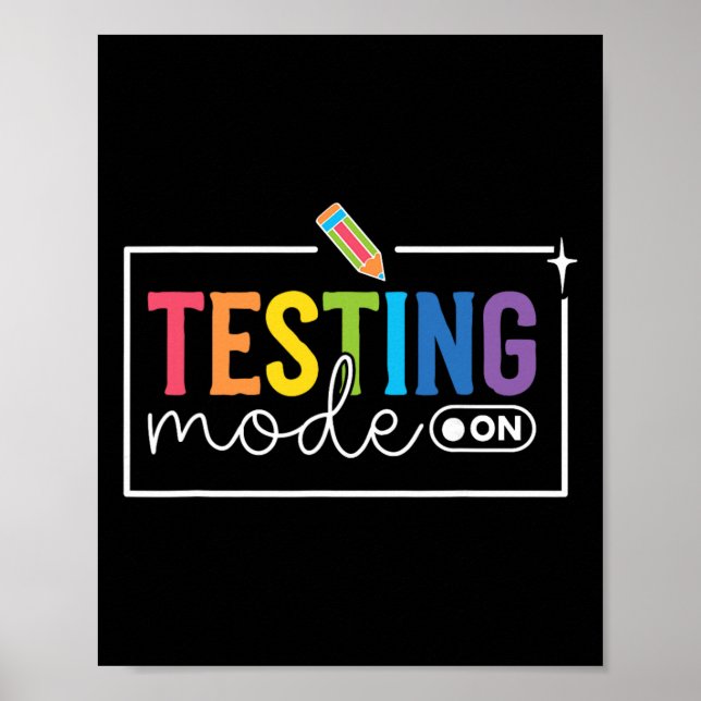 Affiche Mode de test drôle activé Jour de test Motivation  (Devant)