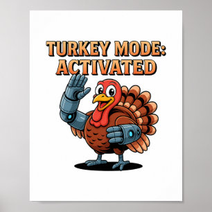 Affiche Mode Dinde Activé Drôle de Robot de Thanksgiving H