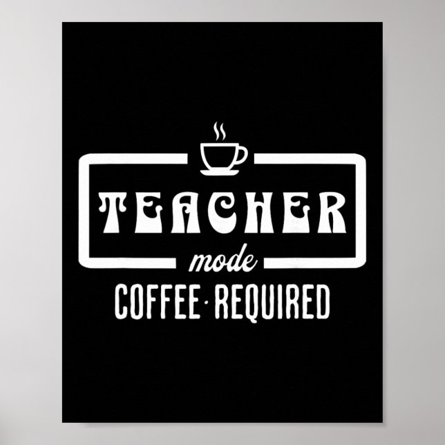 Affiche Mode Enseignant Café Requis – Drôle Caffé Educateu (Devant)