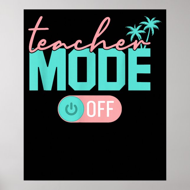 Affiche Mode Enseignant Désactivé Dernier Jour D'école Été (Devant)