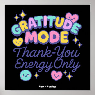 Affiche Mode Gratitude Énergie de Remerciement Uniquement