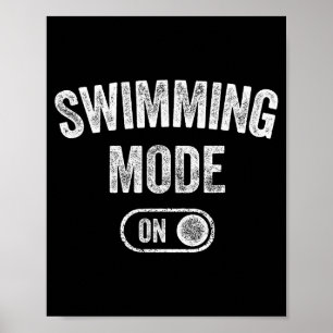 Affiche Mode natation activé Cadeau drôle pour nageur Entr