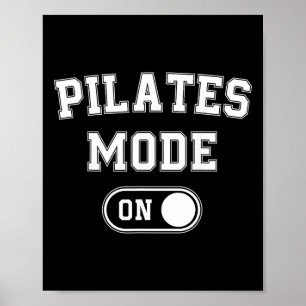 Affiche Mode Pilates Activé Cadeau Drôle pour Professeur Y