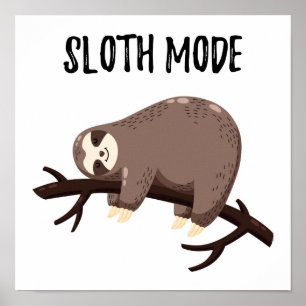Affiche Mode Sloth