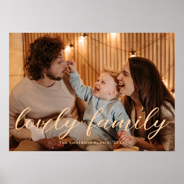 Affiche Modern Lovely Family Personalized Script Photo (Devant)