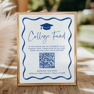 Affiche Moderne Blue College Fund Graduation QR Code Signe