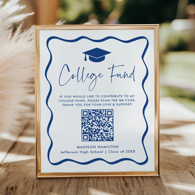 Affiche Moderne Blue College Fund Graduation QR Code Signe (Créateur téléchargé)