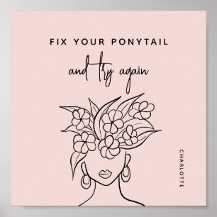 Affiche Moderne Essayer encore Femme avec fleurs Personnal