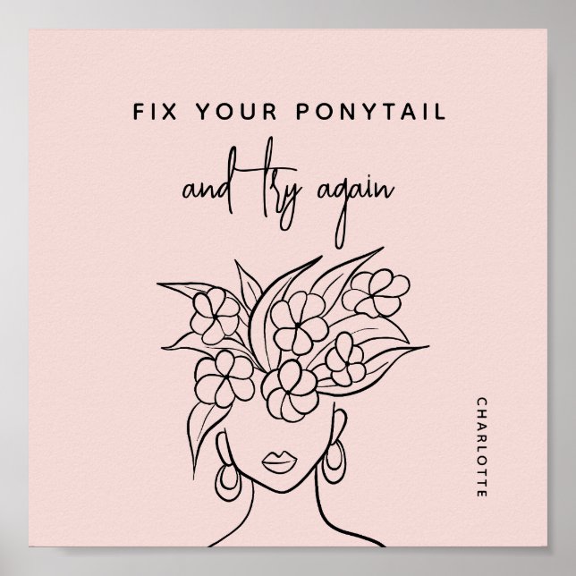 Affiche Moderne Essayer encore Femme avec fleurs Personnal (Devant)