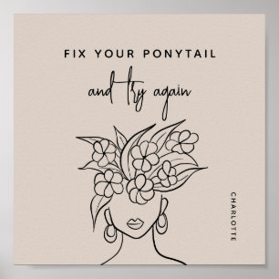 Affiche Moderne Essayer encore Femme avec fleurs Personnal