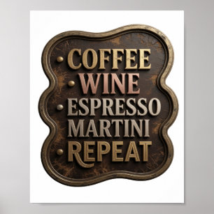 Affiche Moderne Or CAFÉ VIN ESPRESSO MARTINI RÉPÉTER