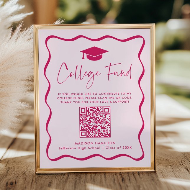 Affiche Moderne Pink College Fund Graduation QR Code signe (Créateur téléchargé)
