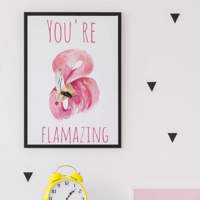 Affiche Moderne Vous Flamazirez Beauté Flamant rose rose (Créateur téléchargé)