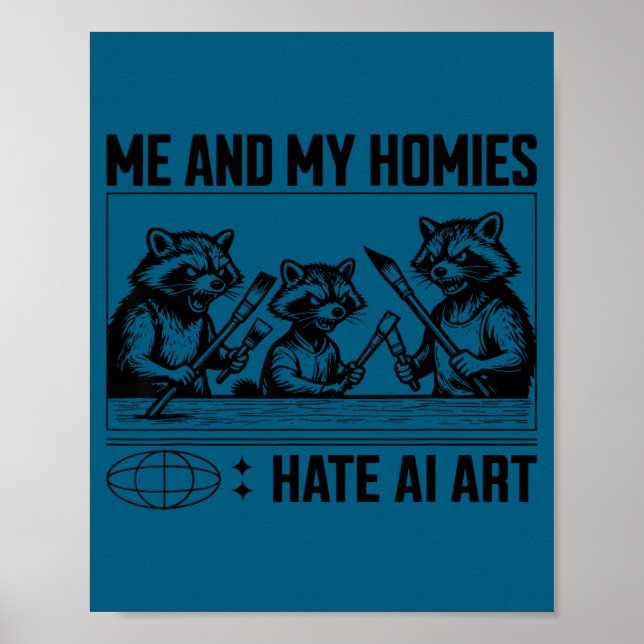 Affiche Moi et mes potes détestons l'art IA design amusant (Devant)