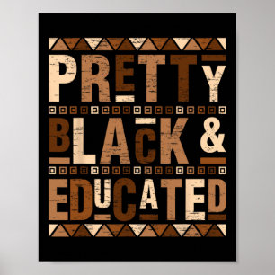 Affiche Moi, noire et éduquée, je suis la forte Africaine