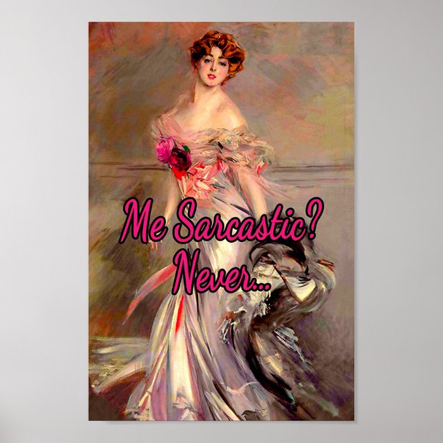 Affiche Moi Sarcastique Jamais, une peinture de Giovanni B (Devant)