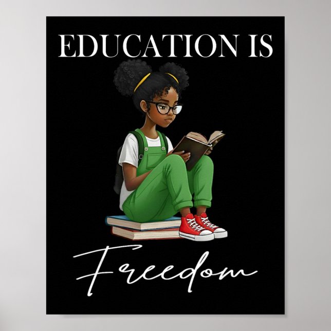 Affiche Mois de l'histoire des Noirs Éducation est Liberté (Devant)