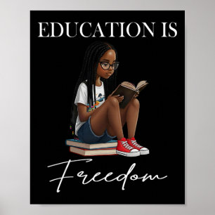 Affiche Mois de l'histoire des Noirs Éducation Est Liberté