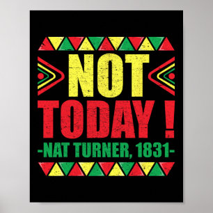Affiche Mois de l'histoire des Noirs Pas aujourd'hui Nat T