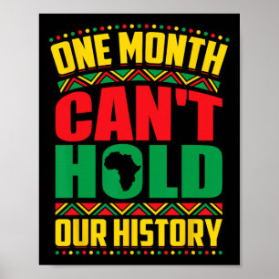 Affiche Mois de l'histoire des Noirs Un mois ne peut pas t