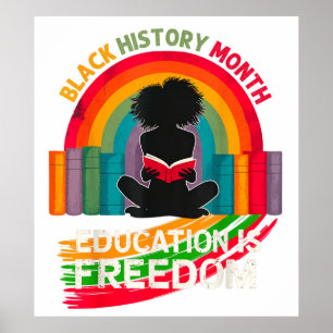 Affiche Mois de l'histoire noire L'éducation est la libert