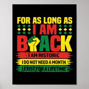 Affiche Mois De L'Histoire Noire Tant Que Je Suis Noir Je 