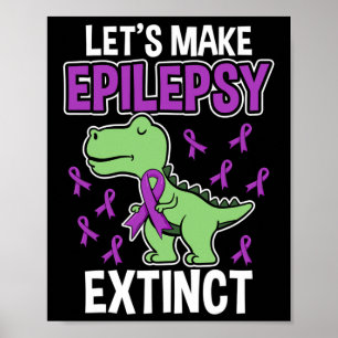 Affiche Mois de sensibilisation à l'épilepsie T-rex éteint