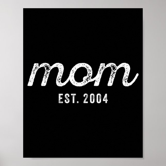 Affiche Mom Est 2004 Mom D Mother’s Day Ized  (Devant)