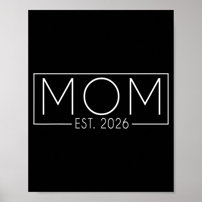 Affiche Mom Est. 2026 Expect Baby 2026, Father 2026 New Da (Devant)