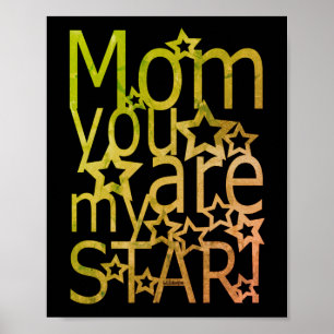 Affiche MOM VOUS ÊTES MON STAR idée cadeau de jour de la m