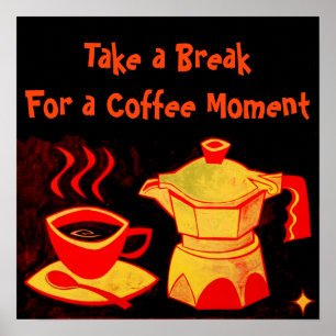 Affiche MOMENT CAFÉ /Tasse à café et cafetière rouge jaune