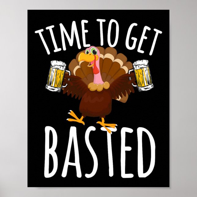 Affiche Moment de devenir drôle Bière de Thanksgiving Dind (Devant)