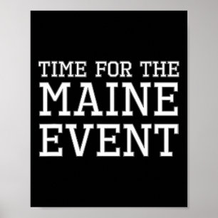 Affiche Moment pour l'événement principal du Maine - Conce