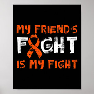Affiche Mon ami combat mon combat Cancer du Sang Leucémie 