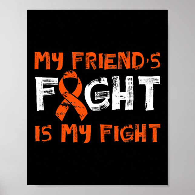 Affiche Mon ami combat mon combat Cancer du Sang Leucémie  (Devant)
