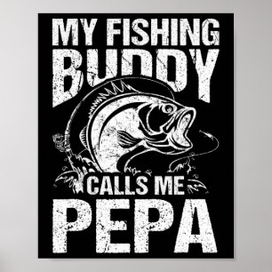 Affiche Mon Ami de Pêche M'appelle Pepa Pêcheur de la Fête