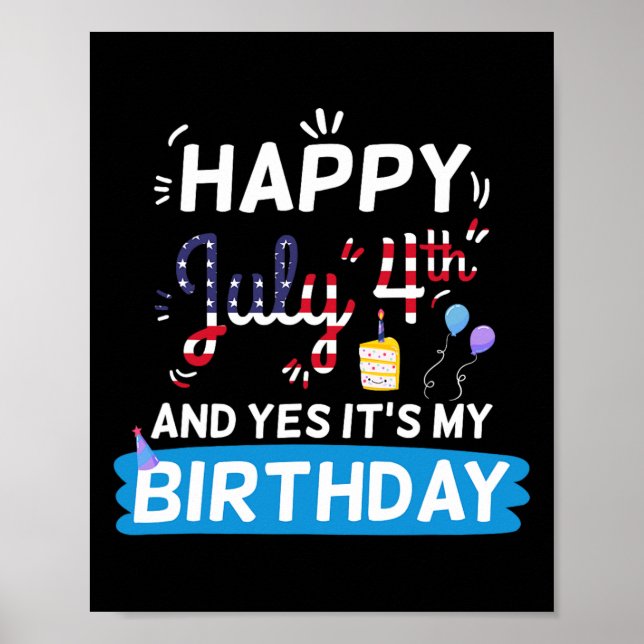 Affiche Mon anniversaire Juillet 4 Fête de l'Indépendance  (Devant)