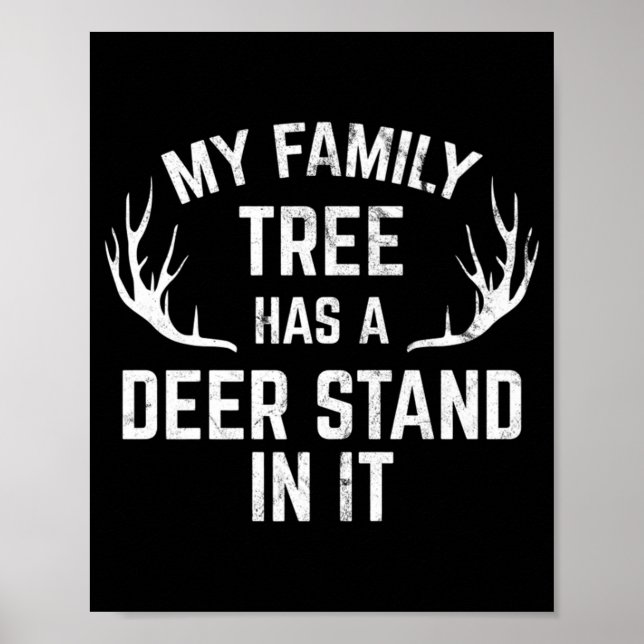 Affiche Mon Arbre Familial A Un Deer Stand Dans La Chasse (Devant)