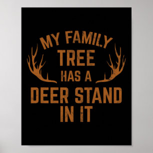 Affiche Mon Arbre Familial A Un Deer Stand Dans La Chasse