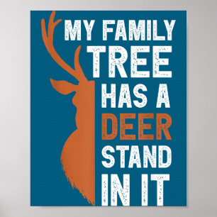 Affiche Mon arbre généalogique cerf debout drôle de chasse