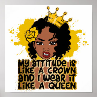 Affiche Mon Attitude Est Comme Une Couronne Et Je La Porte
