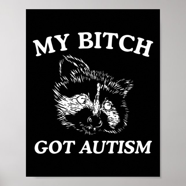 Affiche Mon Autism Racoon mème Trash Panda femmes Mens (Devant)