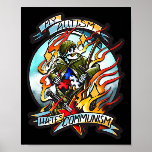 Affiche Mon autisme déteste le communisme