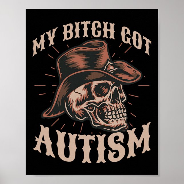 Affiche Mon Autisme Obtenu Drôle Skeleton Mème Autistique  (Devant)