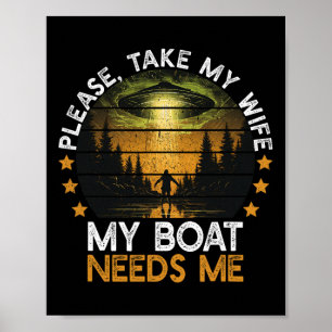 Affiche Mon bateau a besoin de moi drôle propriétaire de v