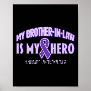 Affiche Mon beau-frère est mon Héros Pancréatique Cancer A