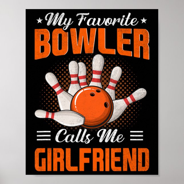 Affiche Mon Bowler Favori M'Appelle Fun Bowling Girlfriend (Devant)
